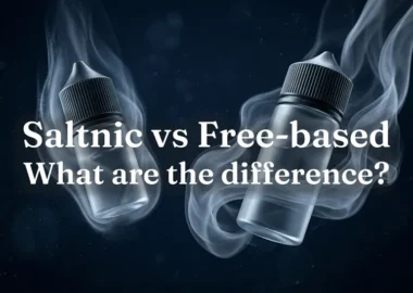 Salt Nic vs Freebase E-Liquids: What’s the Difference? Vapex UAE, Dubai